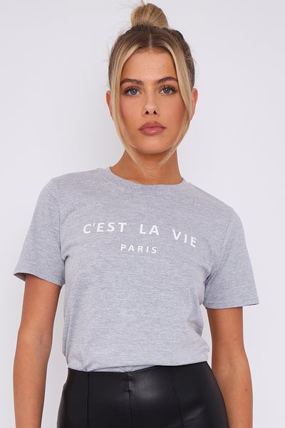 Grey C'est La Vie Short Sleeve Round Neck T Shirt
