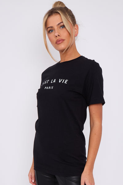 Black C'est La Vie Short Sleeve Round Neck T Shirt