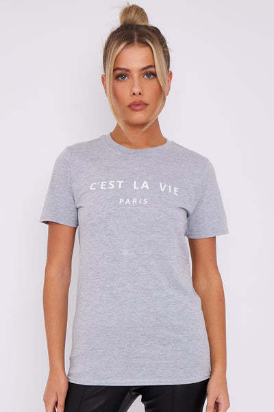 Grey C'est La Vie Short Sleeve Round Neck T Shirt