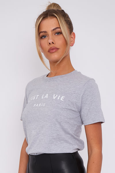 Grey C'est La Vie Short Sleeve Round Neck T Shirt