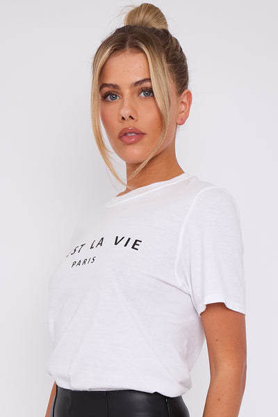 White C'est La Vie Short Sleeve Round Neck T Shirt